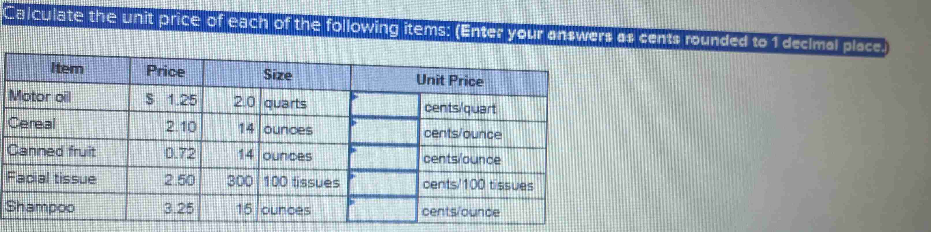 Calculate The Unit Price Of Each Of The Following Items