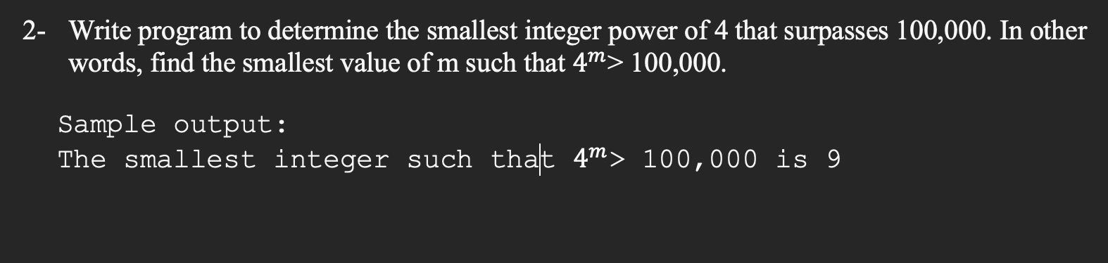 solved-2-write-program-to-determine-the-smallest-integer-chegg