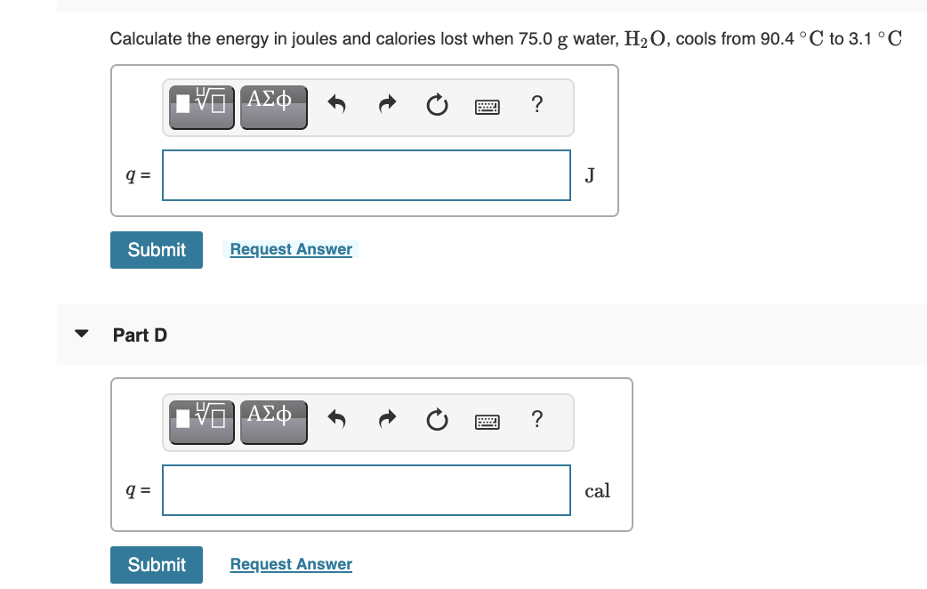 Solved Calculate the energy in joules and calories lost when | Chegg.com