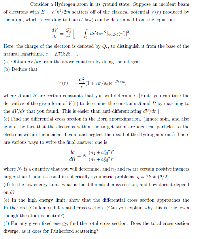 Solved Consider a Hydrogen atom in its ground state. Suppose | Chegg.com