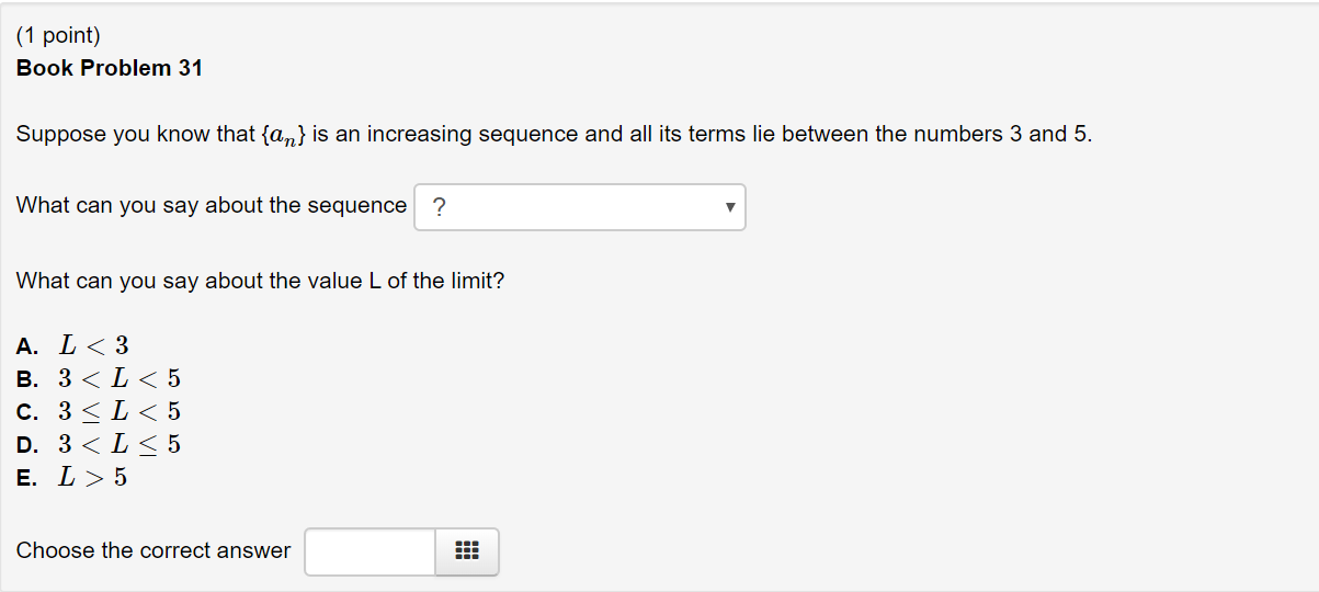 Solved (1 point) Book Problem 31 Suppose you know that {an} | Chegg.com