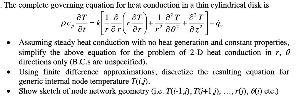 The complete governing equation for heat conduction | Chegg.com