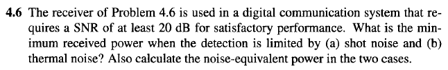 Solved 4.6 The receiver of Problem 4.6 is used in a digital | Chegg.com