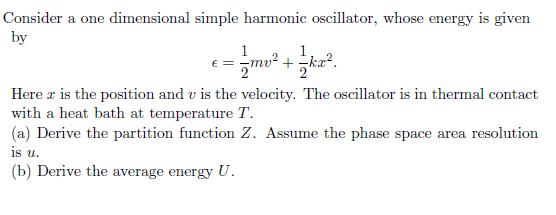 Solved Consider A One Dimensional Simple Harmonic Chegg Com