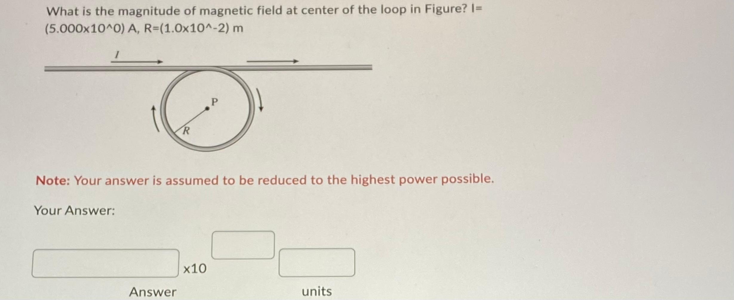 Solved What is the magnitude of magnetic field at center of | Chegg.com