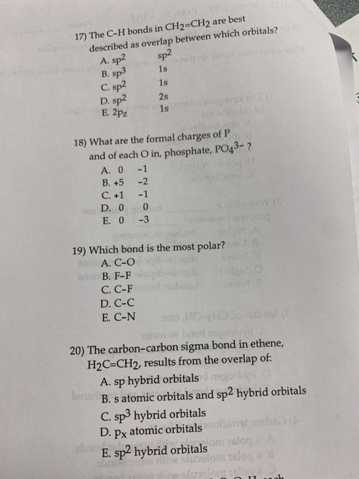Solved 17) The C-H bonds in CH2-CH2 are best described as | Chegg.com