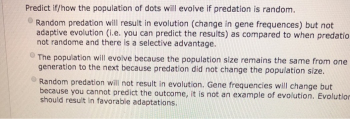 Solved Predict if/how the population of dots will evolve if | Chegg.com