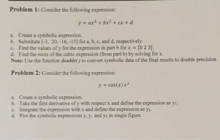 Solved Problem 1: Consider the following expression: y=ax? + | Chegg.com