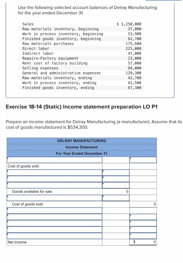 Solved Use The Following Selected Account Balances Of Delray 