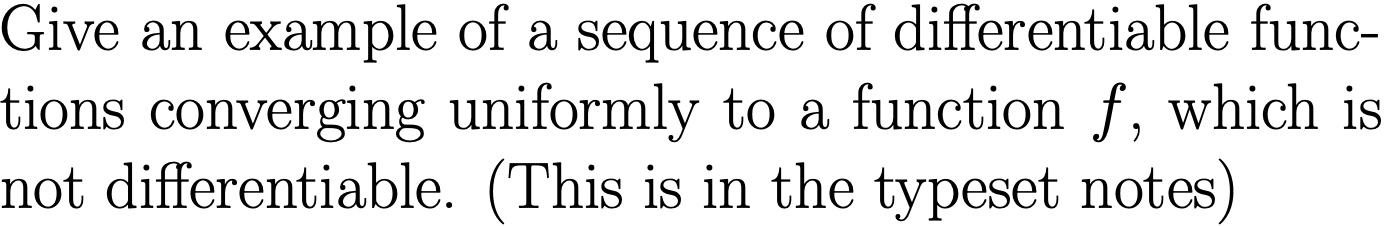 Solved Give An Example Of A Sequence Of Differentiable 0259