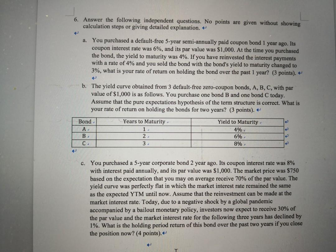 Solved 6. Answer the following independent questions. No | Chegg.com