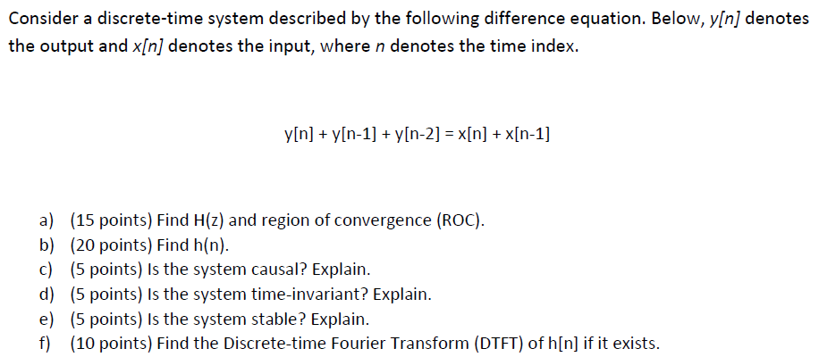 Solved Consider A Discrete-time System Described By The | Chegg.com