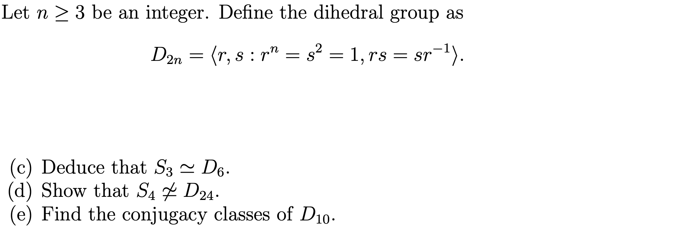 Solved Let N 3 Be An Integer Define The Dihedral Group As 5212