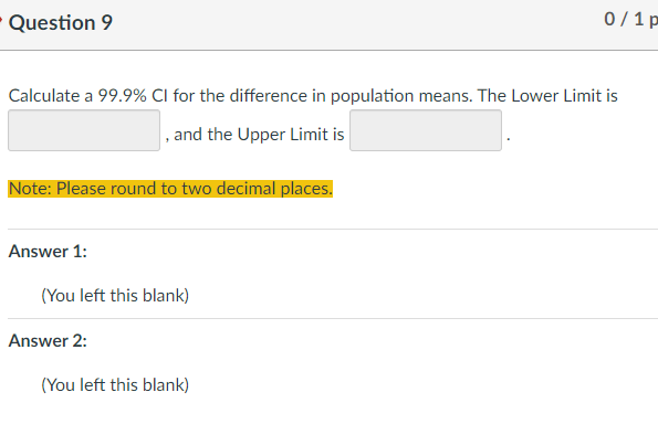 Calculate a 99.9%Cl for the difference in population | Chegg.com
