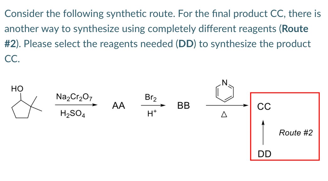 Solved Consider The Following Synthetic Route. For The Final | Chegg.com