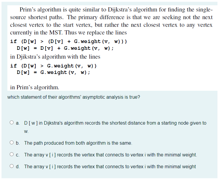 Solved Prim’s algorithm is quite similar to Dijkstra's | Chegg.com