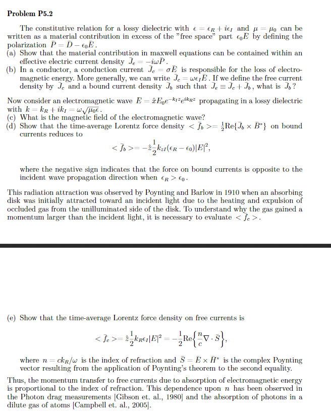 Solved Problem P5.2 The constitutive relation for a lossy | Chegg.com
