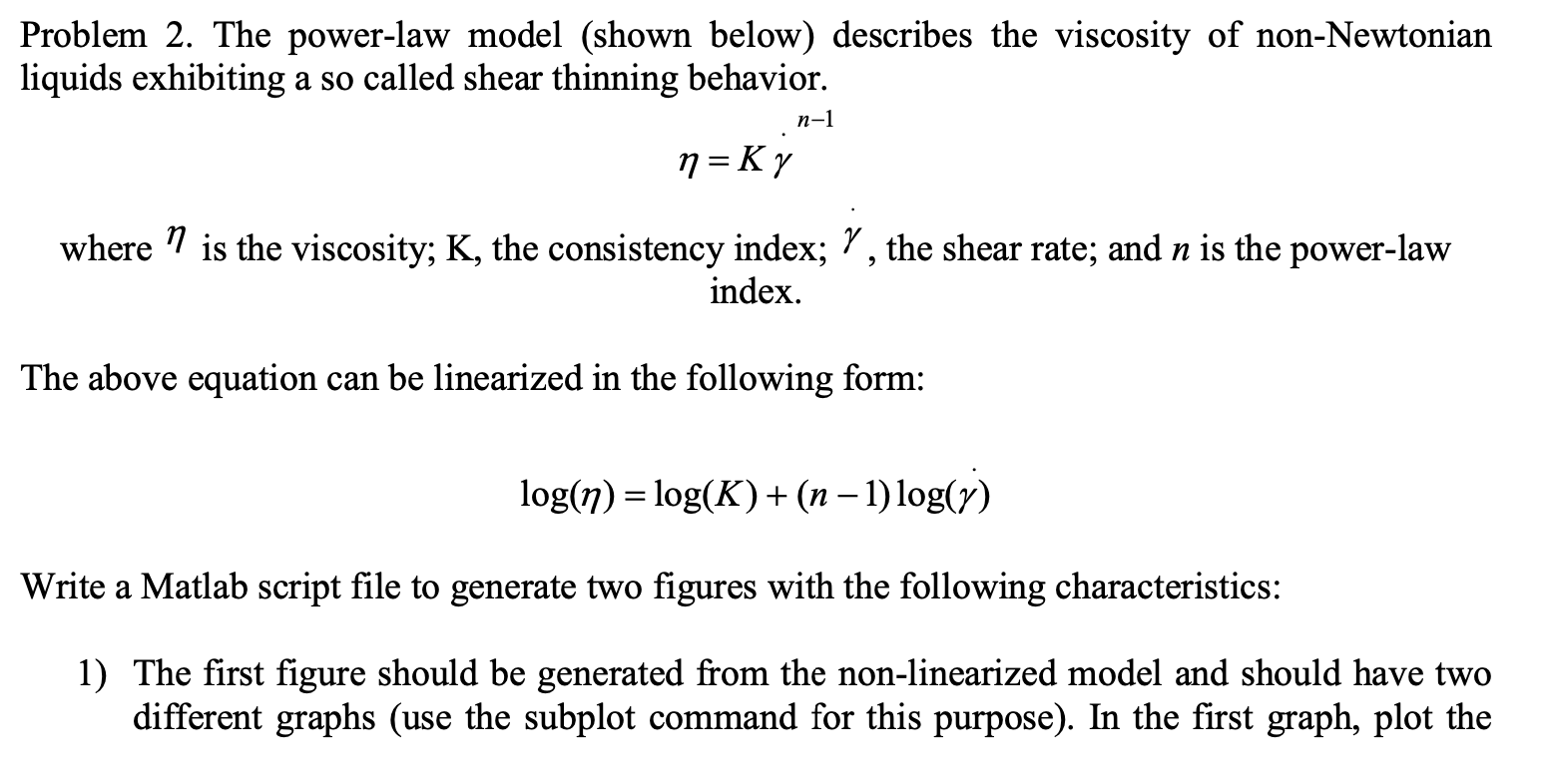 Solved Problem 2. The powerlaw model (shown below)