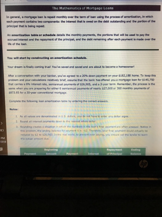 Solved The Mathematics of Mortgage Loans In general, a