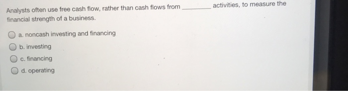Solved ich of the following is used in calculating cash | Chegg.com