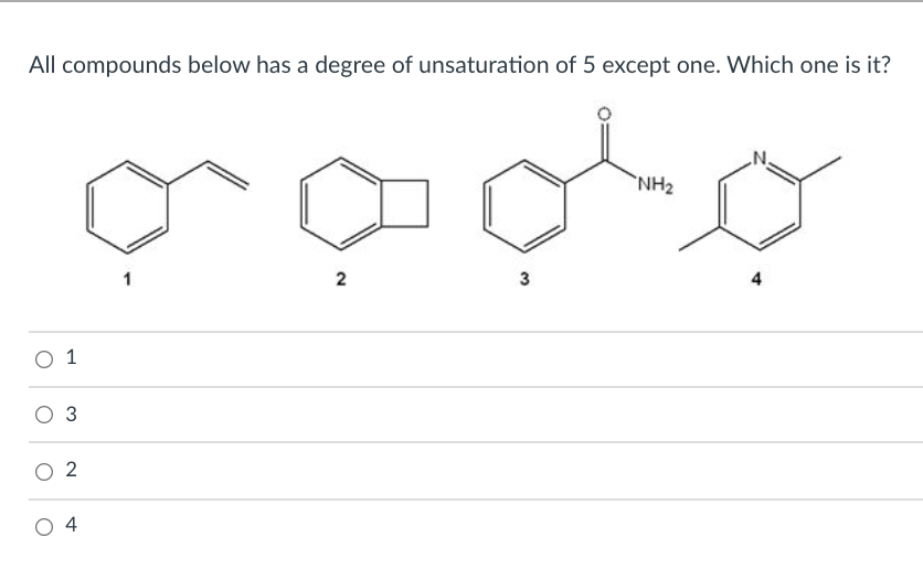 solved-all-compounds-below-has-a-degree-of-unsaturation-of-5-chegg