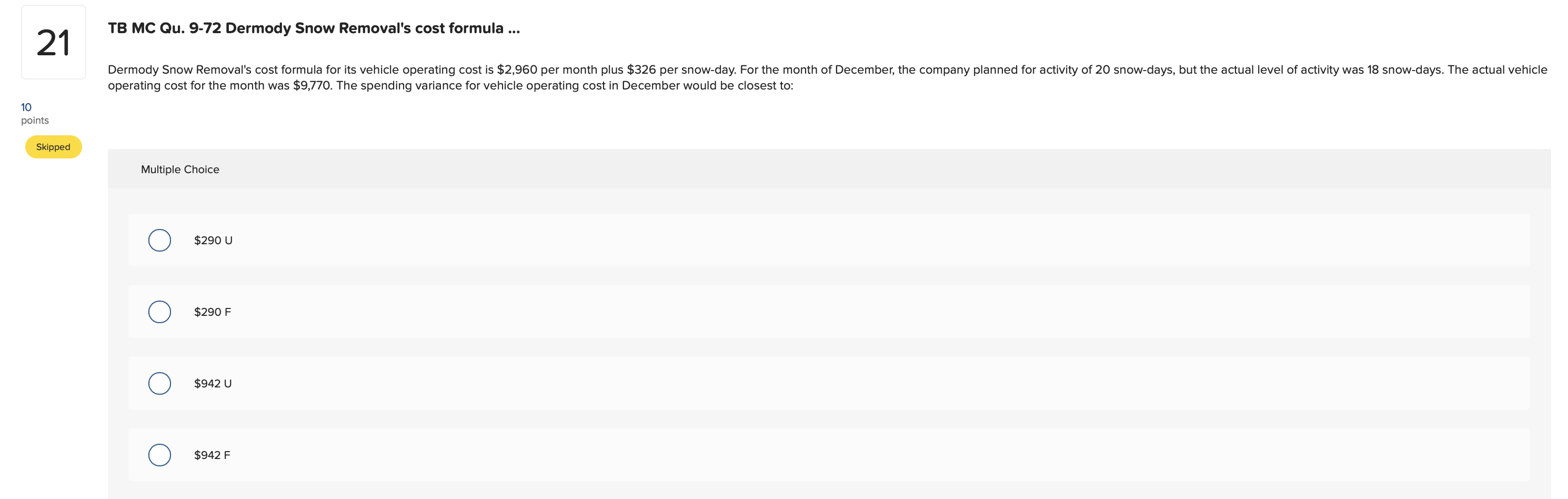 Solved TB MC Qu. 972 Dermody Snow Removal's cost formula