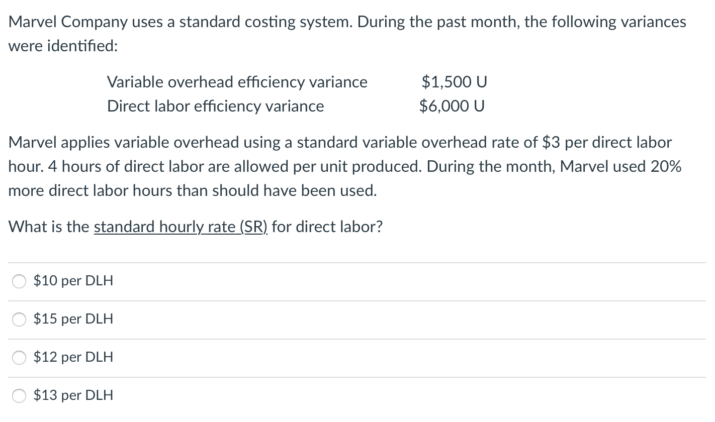 Solved Marvel Company uses a standard costing system. During | Chegg.com