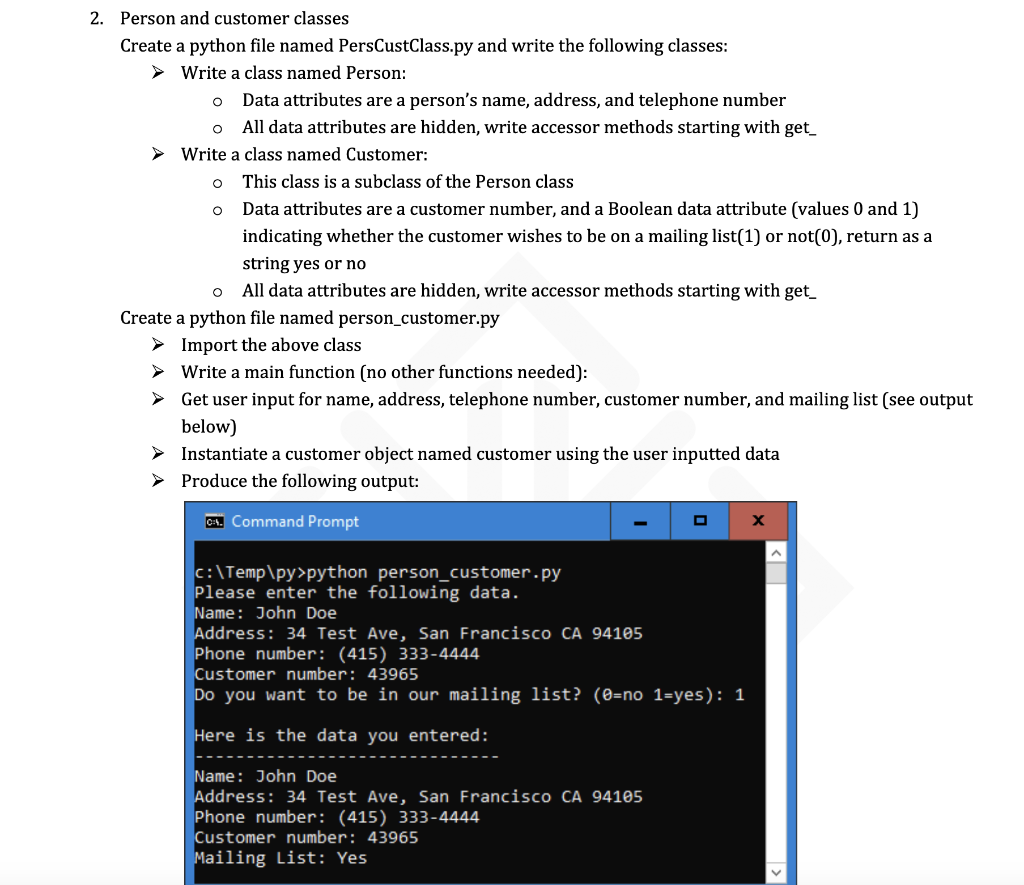 Solved 2. Person and customer classes Create a python file | Chegg.com
