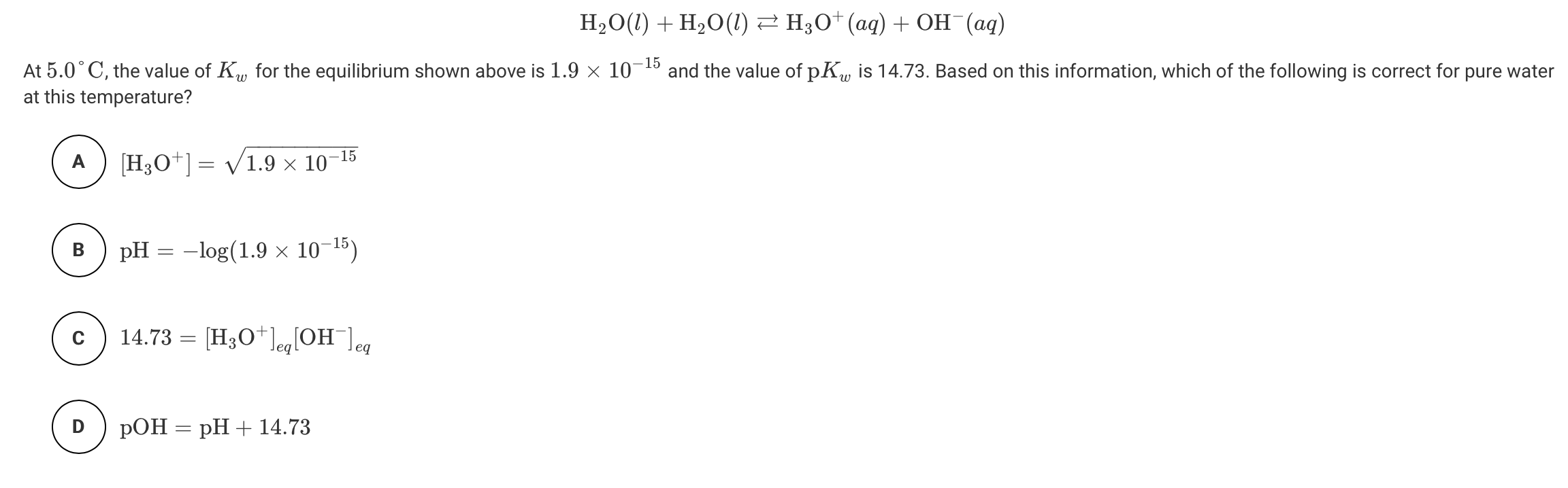 Solved H2o L H2o L H30 Aq Oh Aq At 5 0 C The Chegg Com