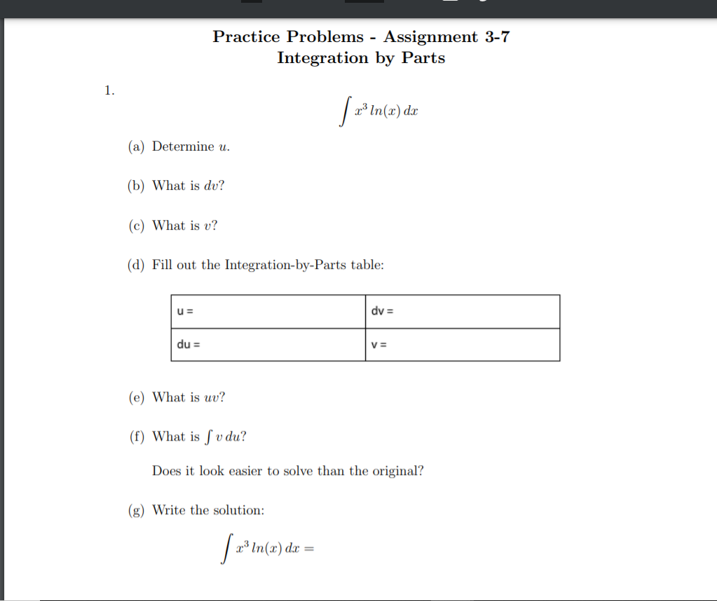 Solved Practice Problems - Assignment 3-7 Integration by | Chegg.com
