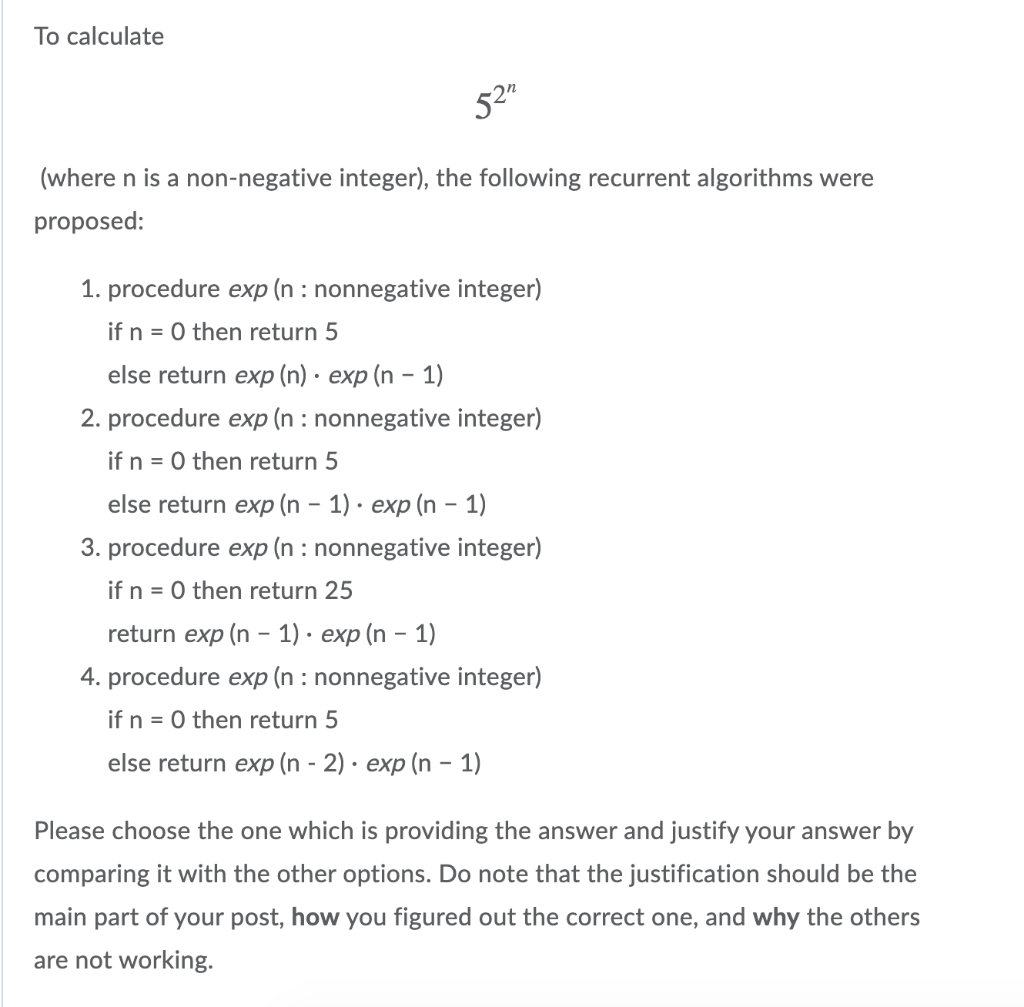 Solved To calculate 52" (where n is a non-negative integer), | Chegg.com