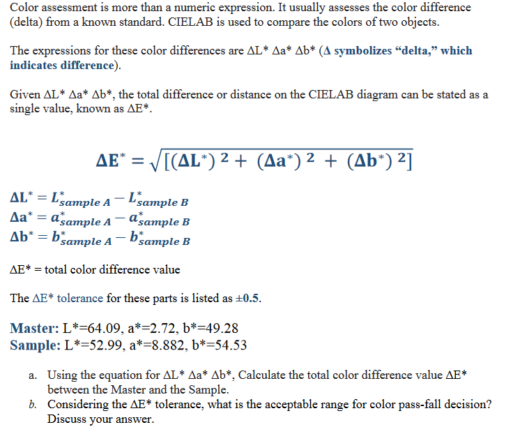 Solved Color assessment is ﻿more than a numeric expression. | Chegg.com