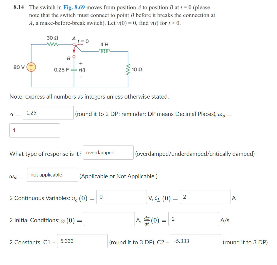 Solved The Switch In Fig. 8.69 Moves From Position A To | Chegg.com