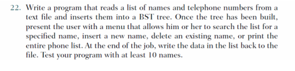 22. Write a program that reads a list of names and | Chegg.com