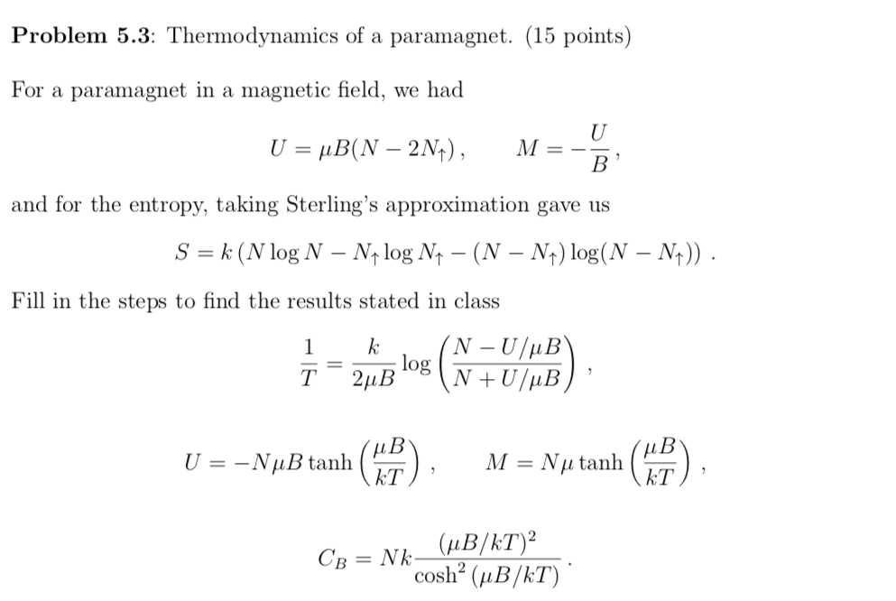 Solved Problem 5 3 Thermodynamics Of A Paramagnet 15 P Chegg Com