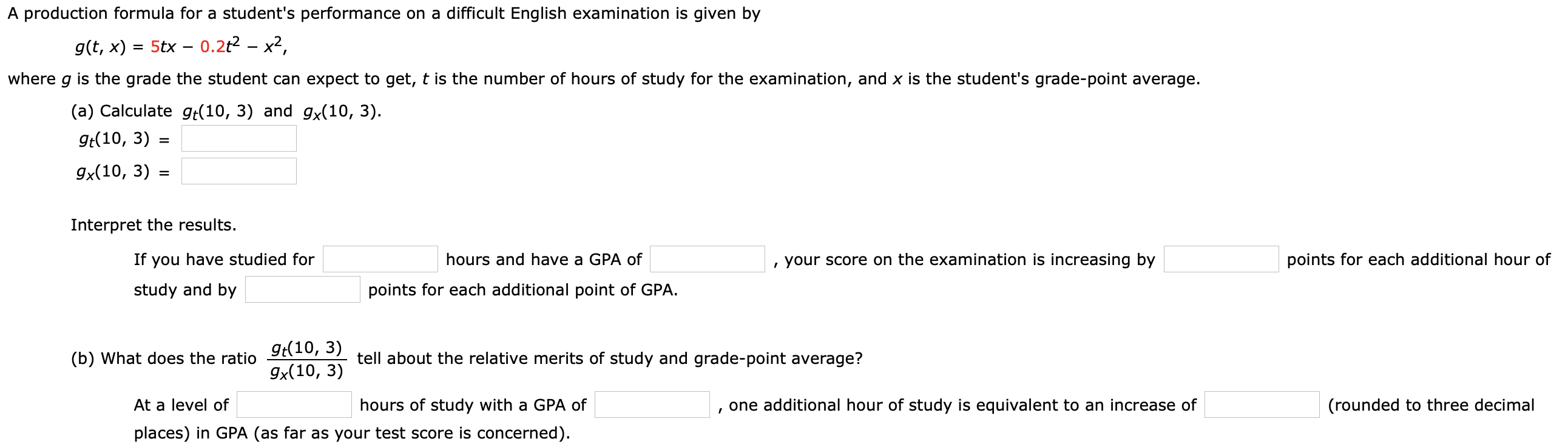 Solved A production formula for a student's performance on a | Chegg.com