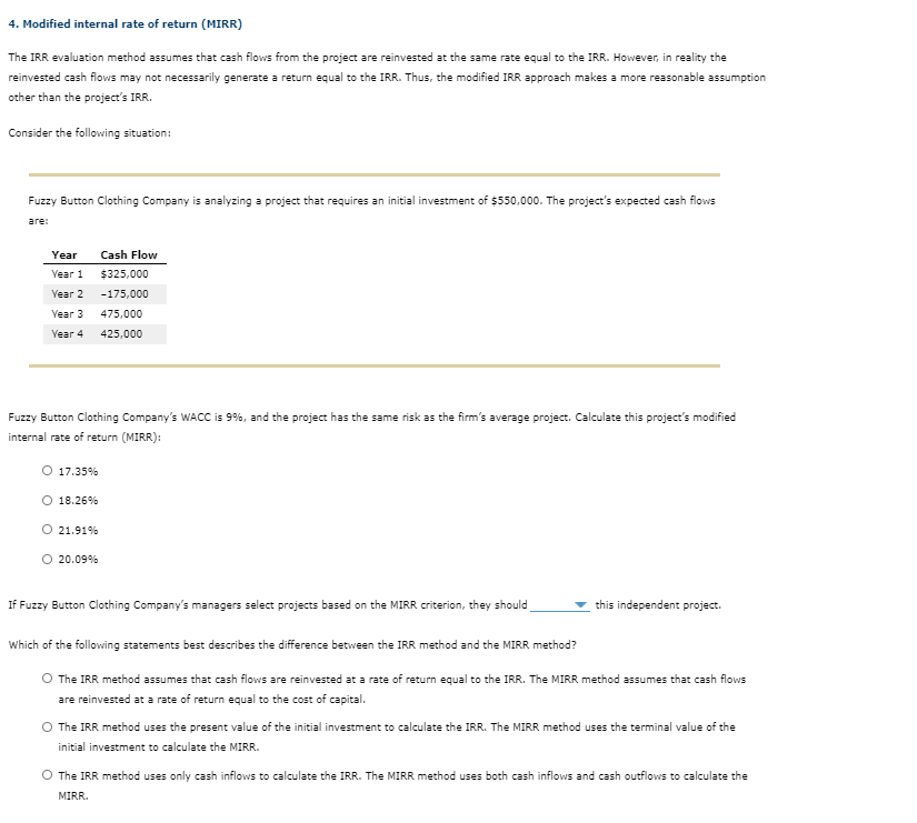 Solved 4. Modified internal rate of return (MIRR) The IRR | Chegg.com