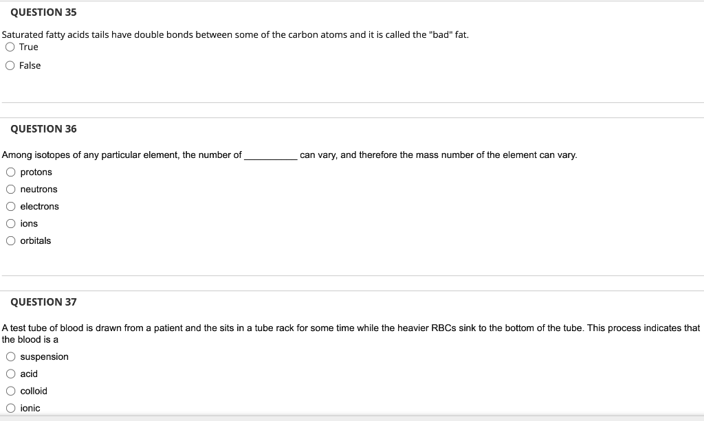 Solved QUESTION 35 Saturated fatty acids tails have double