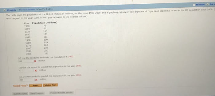 Solved Points : My Notes A Y The Table Gives The Population | Chegg.com