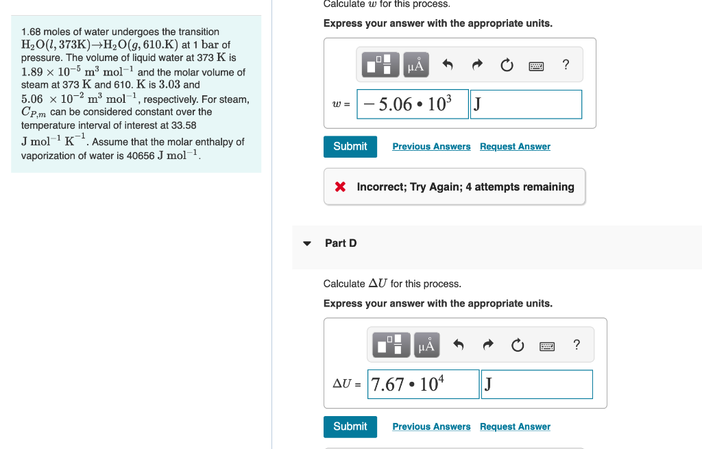 Solved Calculate w for this process. 1.68 moles of water | Chegg.com