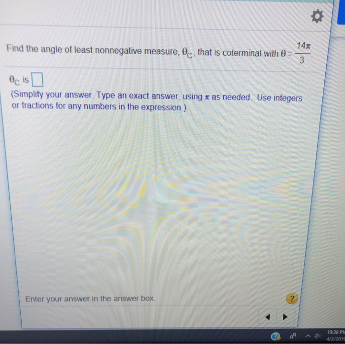 Solved 14T Find the angle of least nonnegative measure, e,