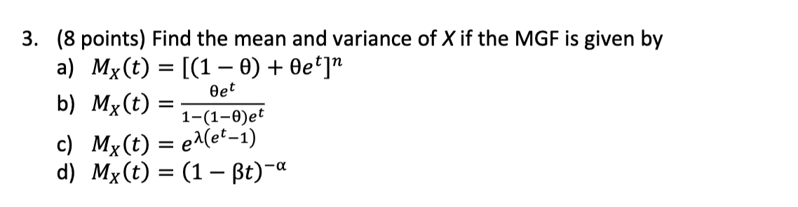 Solved ( 8 ﻿points) ﻿Find the mean and variance of x if ﻿the | Chegg.com