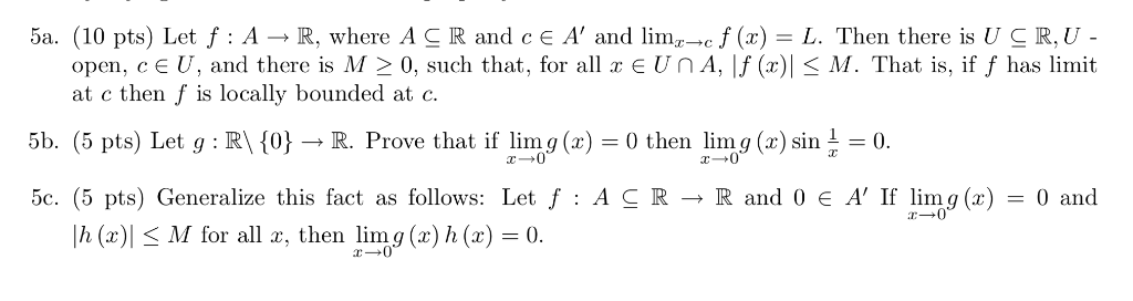 Solved 5a 10 Pts Let F A R Where Ac R And Ce A Chegg Com