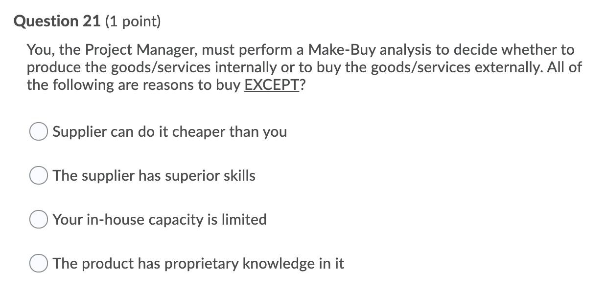 Solved Question 21 (1 Point) You, The Project Manager, Must | Chegg.com