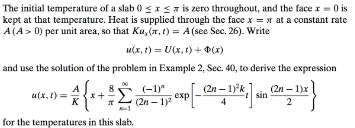 Solved The initial temperature of a slab 0 x ? is zero | Chegg.com