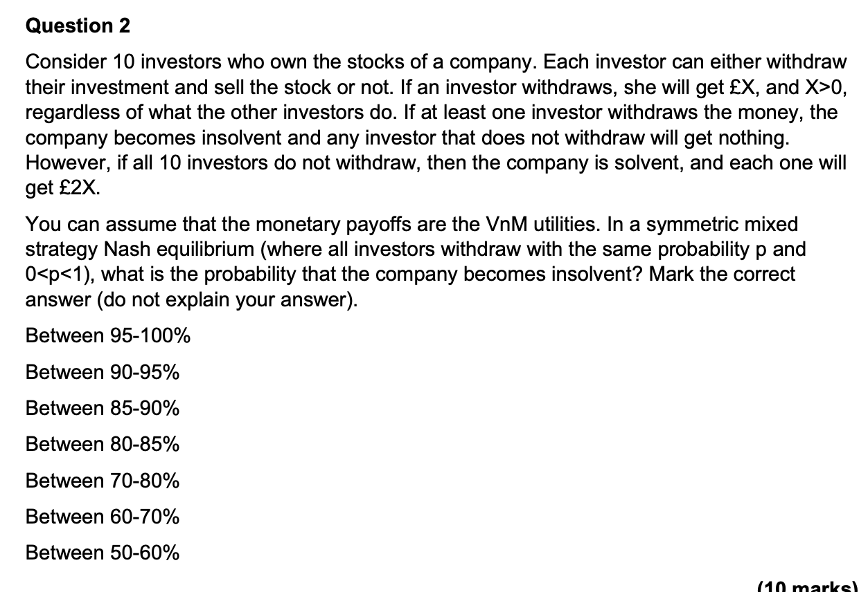 Solved Consider 10 Investors Who Own The Stocks Of A | Chegg.com