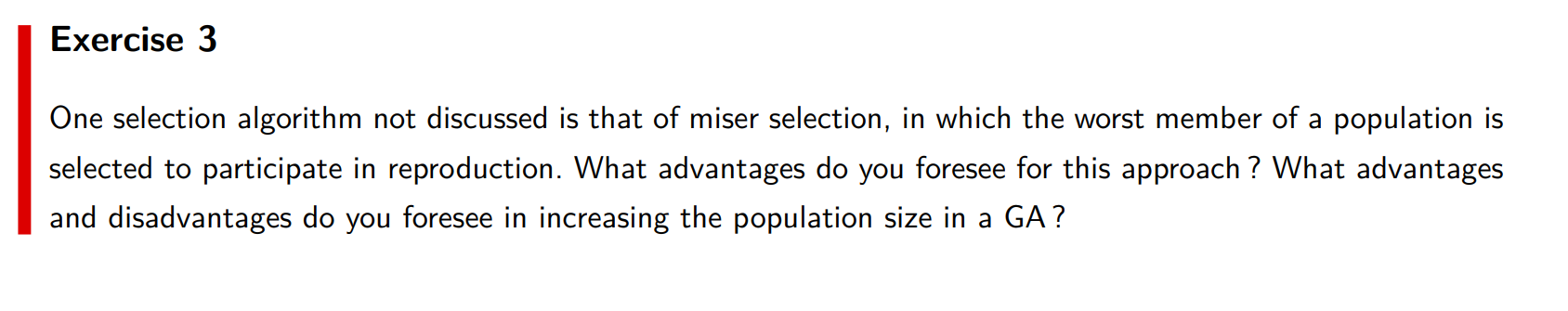 Solved Exercise 3 One selection algorithm not discussed is | Chegg.com