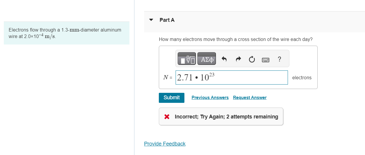 Solved Electrons flow through a 1.3mmdiameter aluminum