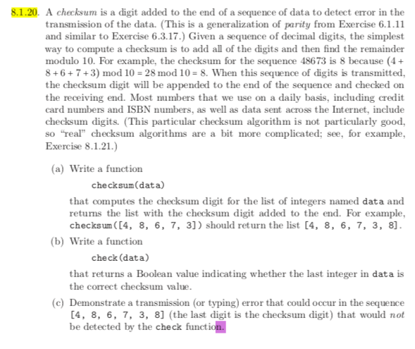 Solved 8.1.20. A checksum is a digit added to the end of a | Chegg.com