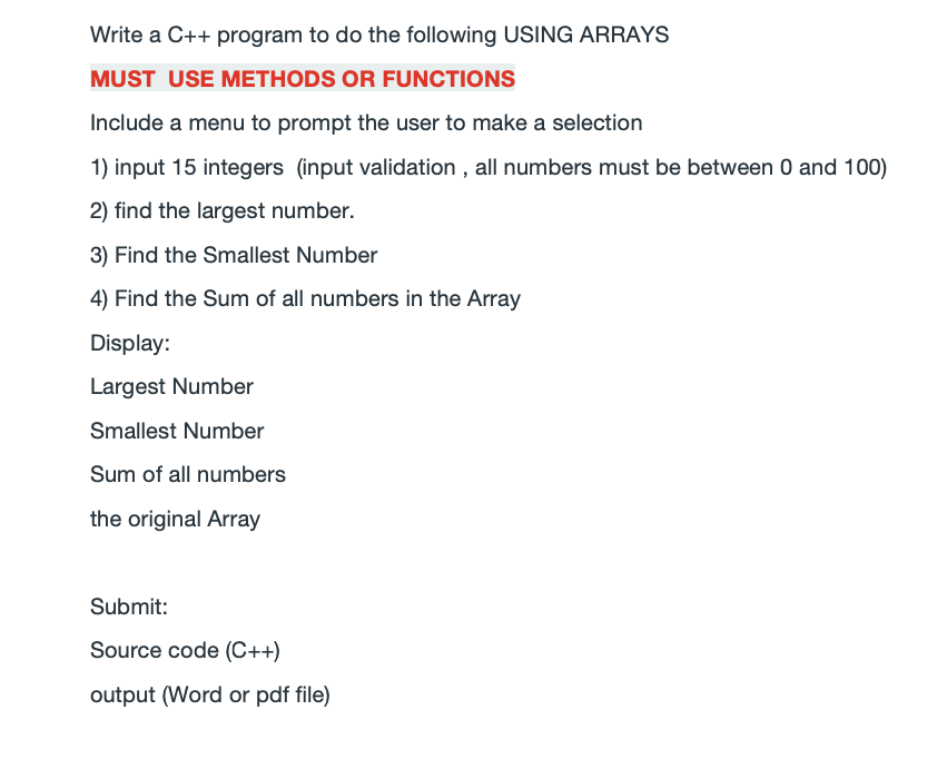 Solved Write a C++ program to do the following USING ARRAYS | Chegg.com
